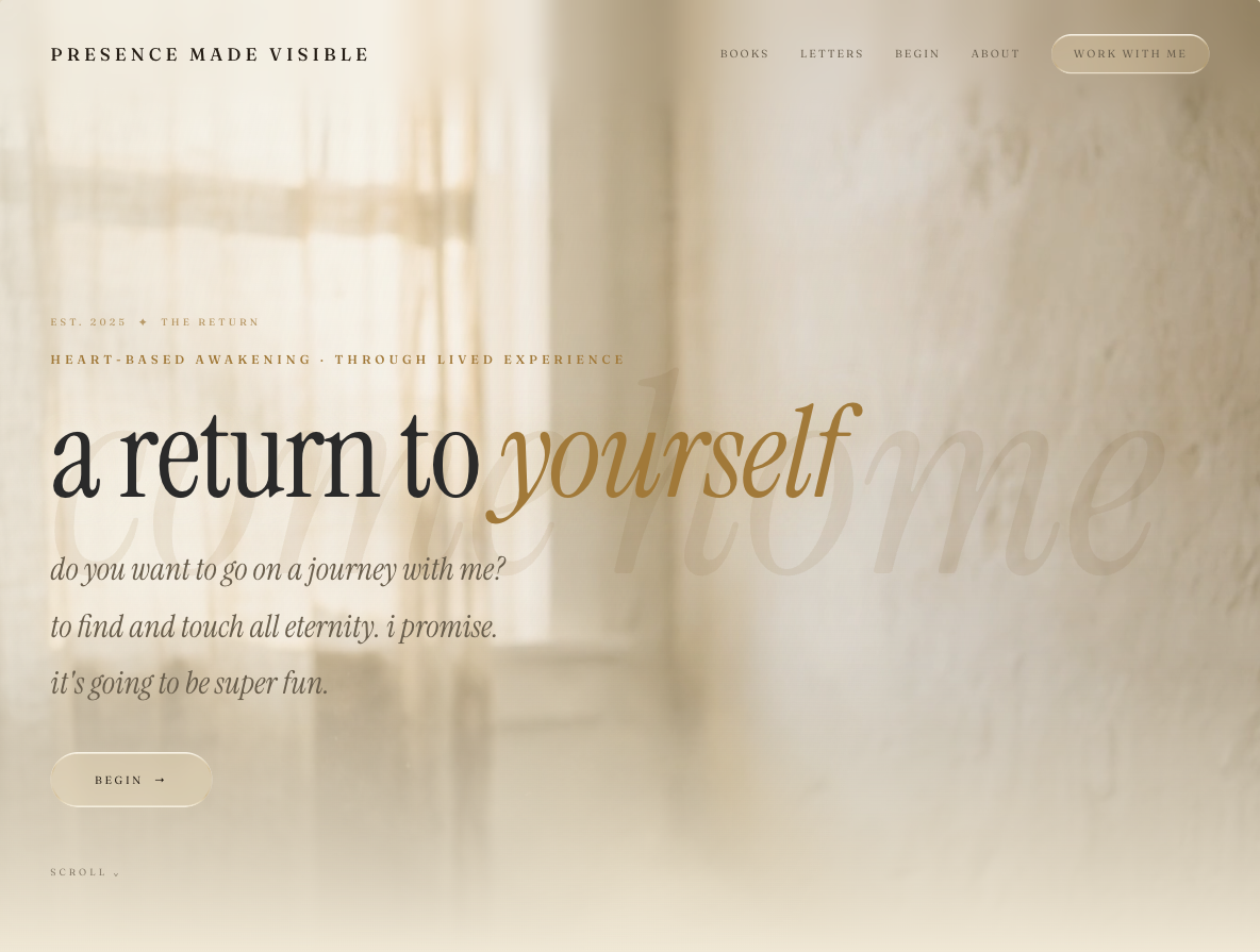 The presence made visible homepage: a return to yourself, in warm serif over sunlit linen and an open window.